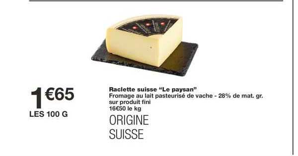 raclette suisse "le paysan"