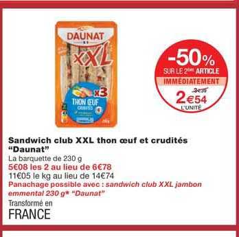 Sandwich Club Xxl Thon œuf Et Crudités "daunat"