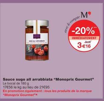 sauce sugo all arrabbiata "monoprix gourmet"