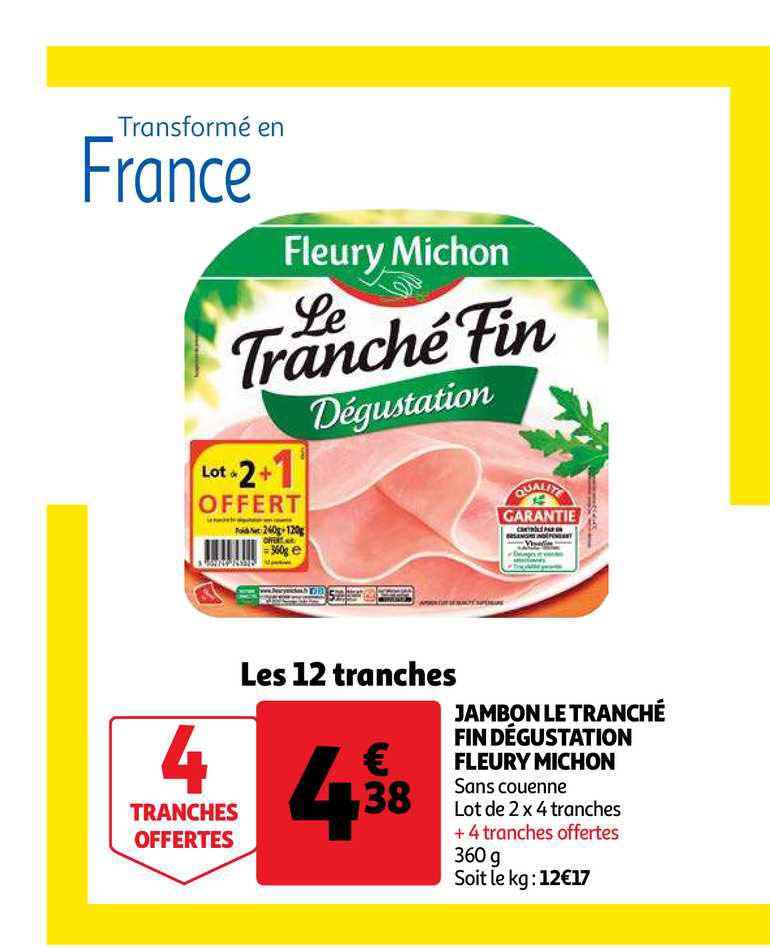 jambon le tranché fin dégustation fleury michon