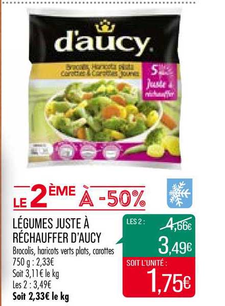 légumes juste à réchauffer d'aucy le 2ème à -50%