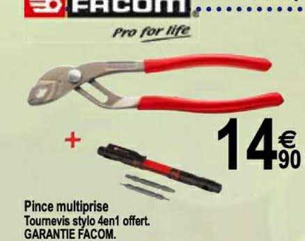 pince multiprise tournevis stylo 4en1 offert garantie facom