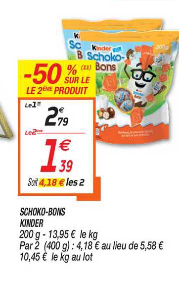 schoko bons kinder -50% sur le 2ème produit