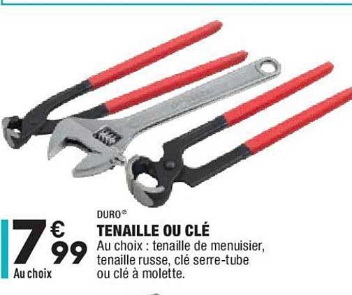 Tenaille Ou Clé Duro