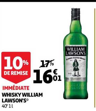 whisky william lawson's 10% de remise immédiate