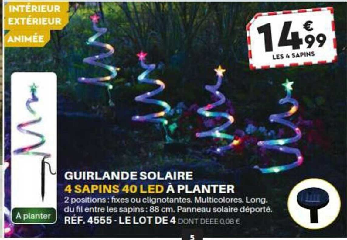 guirlande solaire 4 sapins 40 led à planter
