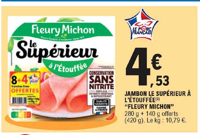 jambon le supérieur à l'étouffée "fleury michon"