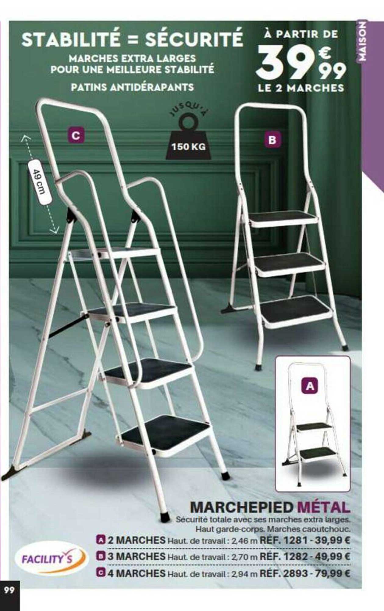 Marchepied Métal Facility's