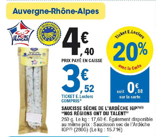saucisse sèche de l'ardèche igp "nos régions ont du talent"