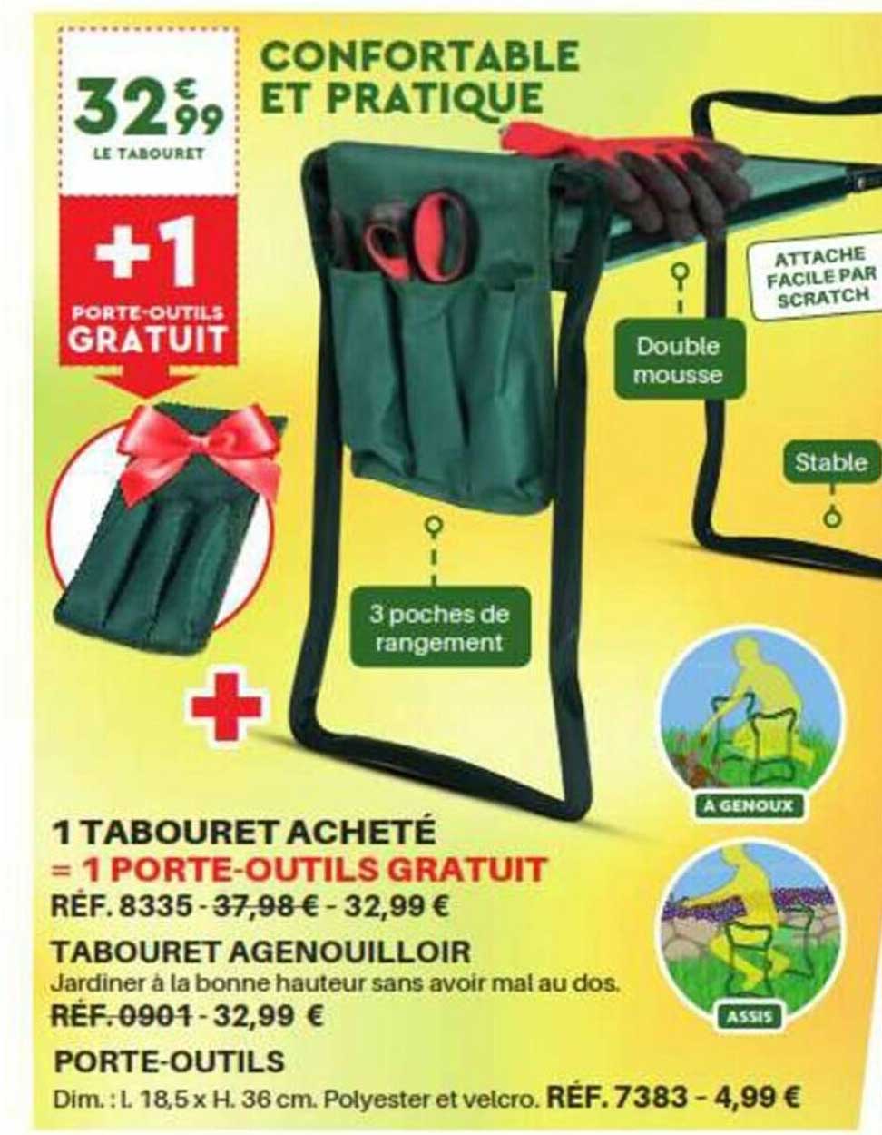 Tabouret Agenouilloir 1 Tabouret Acheté = 1 Porte-outils Gratuit
