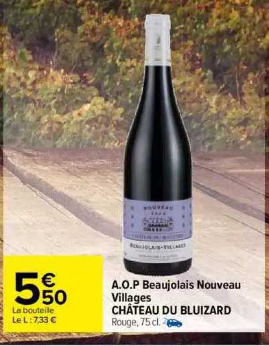 a.o.p. beaujolais nouveau villages château du bluizard