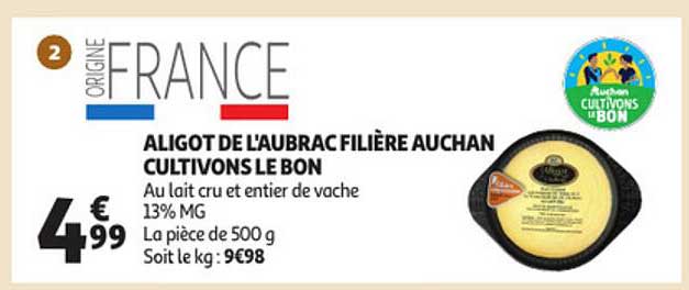 aligot de l'aubrac filière auchan cultivons le bon
