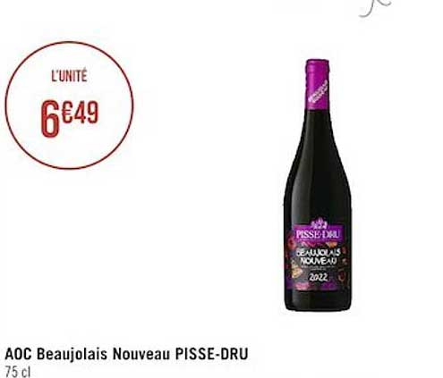 aoc beaujolais nouveau pisse-dru