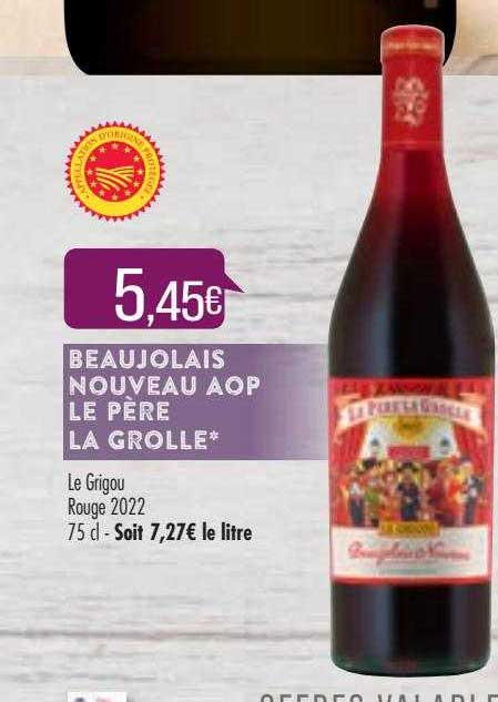 beaujolais nouveau aop le père la grolle