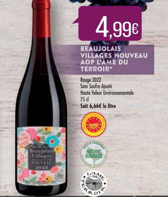 beaujolais villages nouveau aop l'âme du terroir