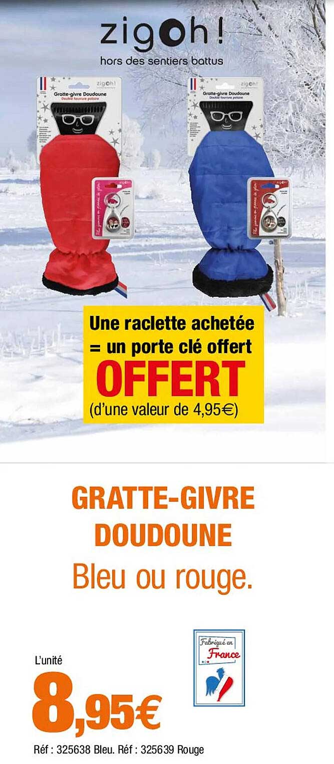 gratte-givre doudoune zigoh!