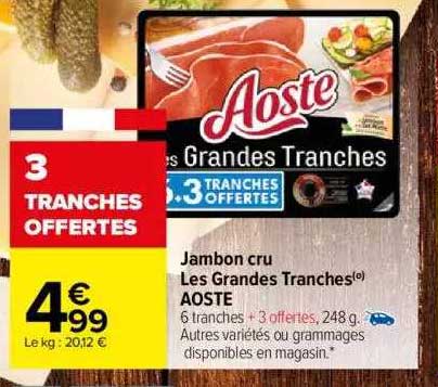 jambon cru les grandes tranches aoste