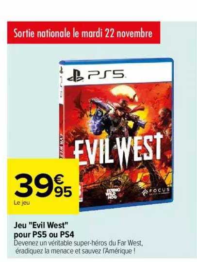 jeu "evil west" pour ps5 ou ps4