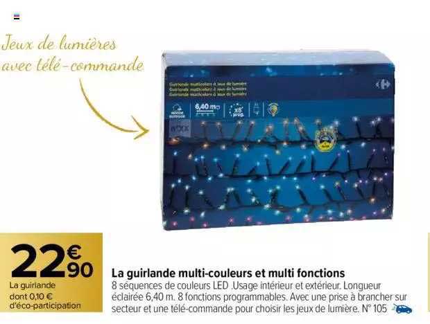 la guirlande multi-couleurs et multi fonctions