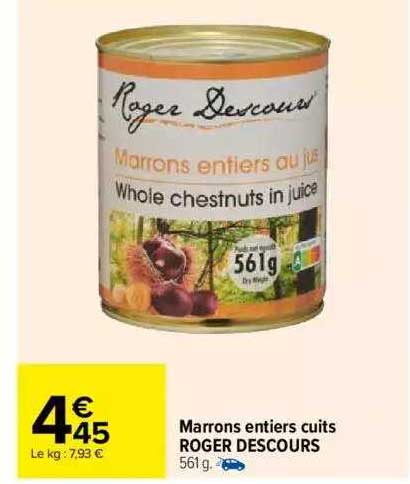 Marrons Entiers Cuits Roger Descours