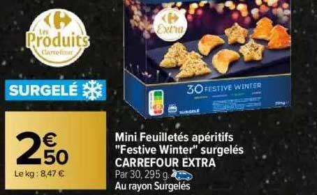 mini feuilletés apéritifs "festive winter" surgelés carrefour extra