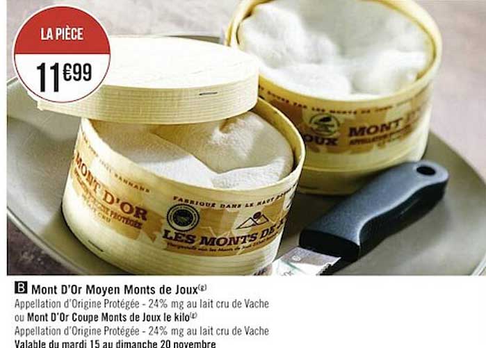 mont d'or moyen monts de joux ou mont d'or coupe monts de joux le kilo