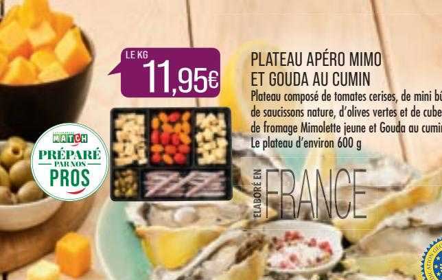 Plateau Apéro Mimo Et Gouda Au Cumin