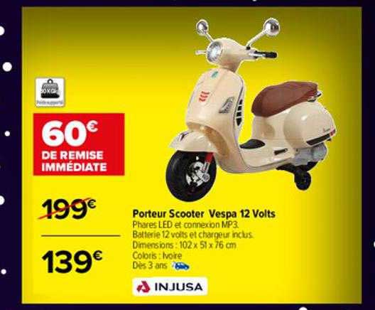 poteur scooter vespa 12 volts injusa