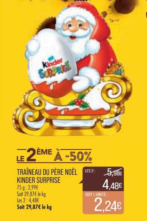 traîneau du père noël kinder surprise