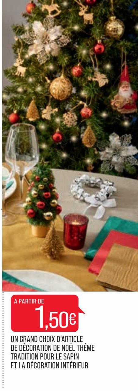 un grand choix d'article de décoration de noël thème tradition pour le sapin et la décoration intérieur