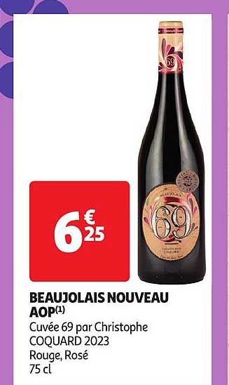 beaujolais nouveau aop cuvée 69 par christophe coquard 2023 rouge, rosé