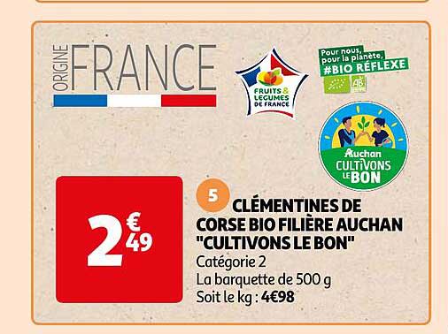 Clémentines De Corse Bio Filière Auchan "cultivons Le Bon"