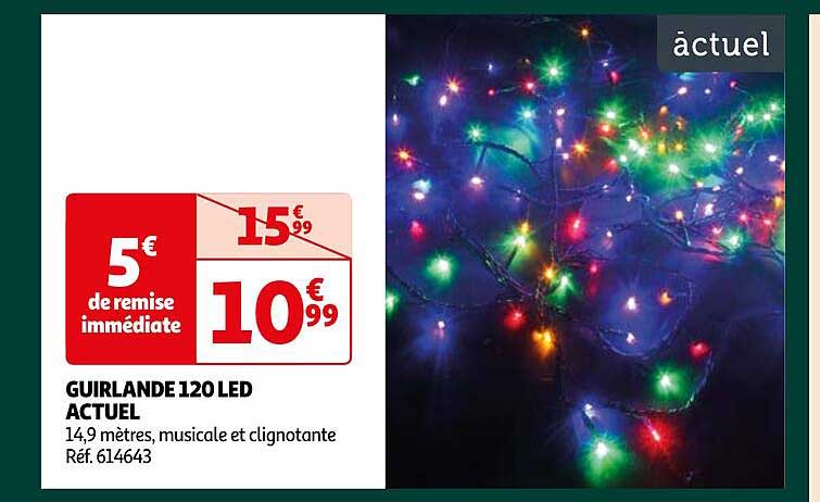 Guirlande 120 Led Actuel