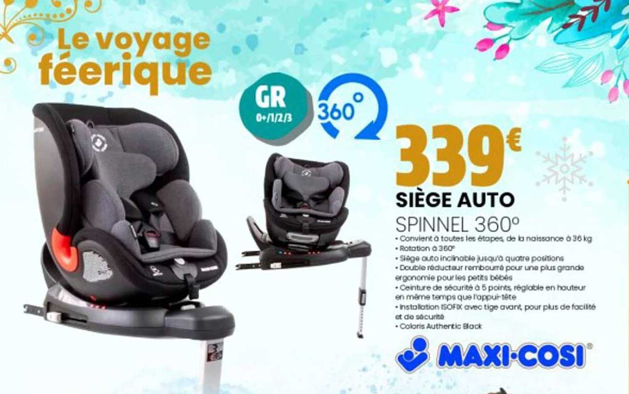 Siège Auto Spinnel 360° Maxi-cosi