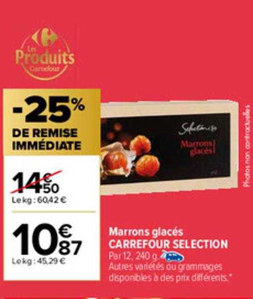 =marrons Glacés Carrefour Sélection