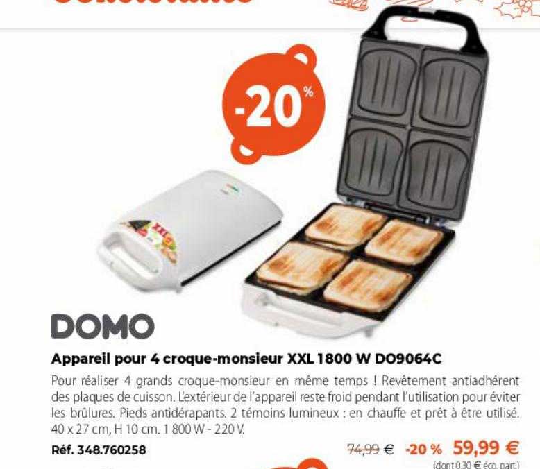 appareil pour 4 croque-monsieur xxl 1800 w do9064c domo