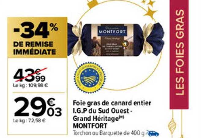 foie gras de canard entier i.g.p. du sud ouest grand héritage montfort