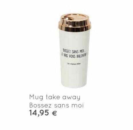 mug take away bossez sans moi