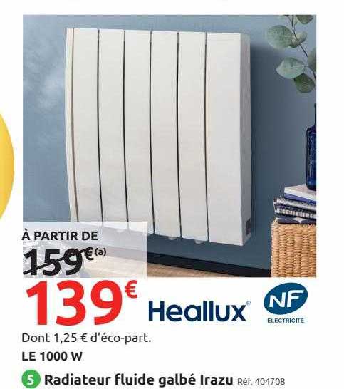 radiateur fluide galbé irazu heallux