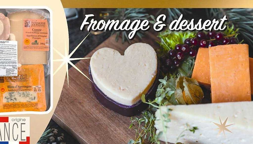 Fromage & Dessert