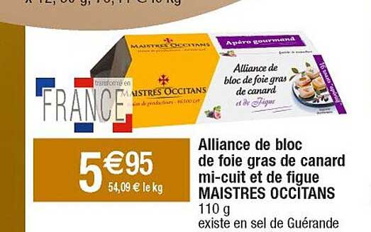 alliance de bloc de foie gras de canard mi-cuit et de figue maistres occitans