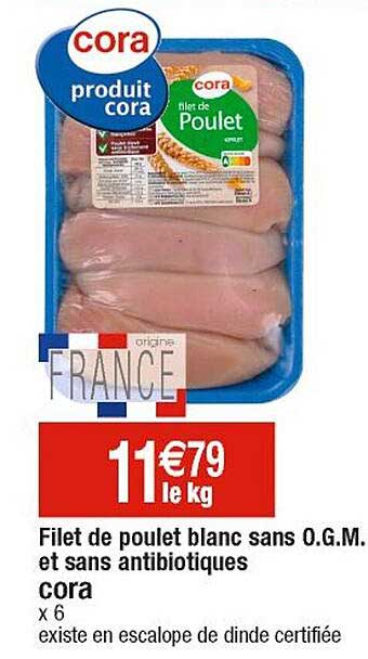 filet de poulet blanc sans o.g.m. et sans antibiotiques cora