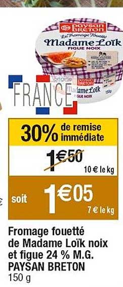 fromage fouetté de madame loïk noix et figue 24% m.g. paysan breton