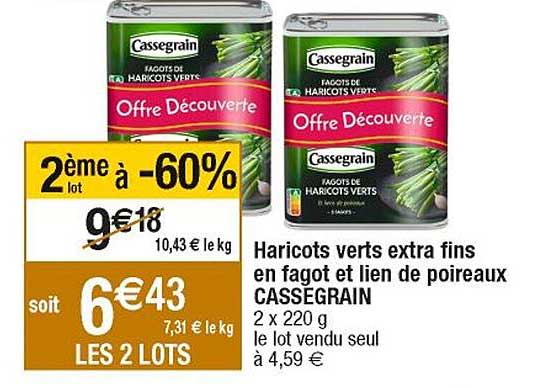haricots verts extra fins en fagot et lien de poireaux cassegran