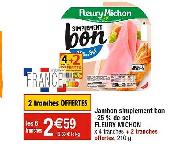 jambon simplement bon -25% de sel fleury michon