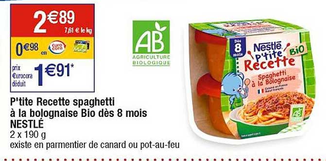 P'tite Recette Spaghetti à La Bolognaise Bio Dès 8 Mois Nestlé