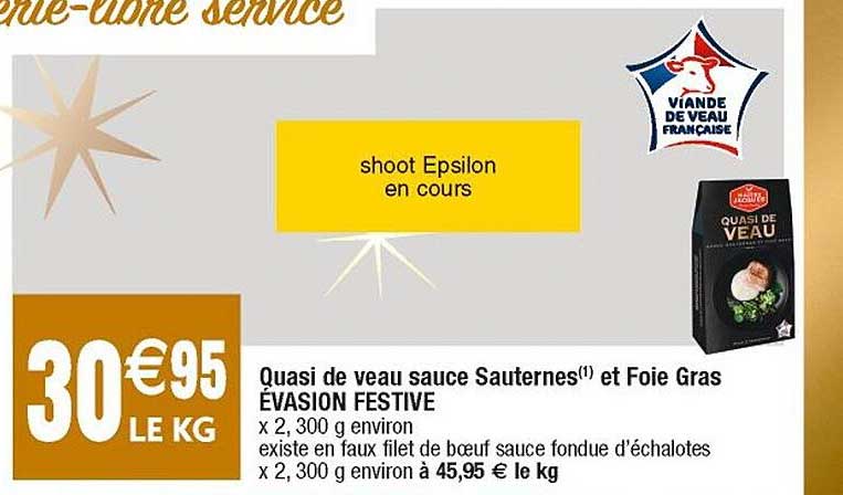 quasi de veau sauce sauternes et foie gras évasion festive