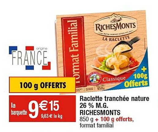 raclette tranchée nature 26% m.g. riches monts