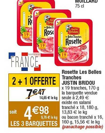 rosette les belles tranches justin bridou