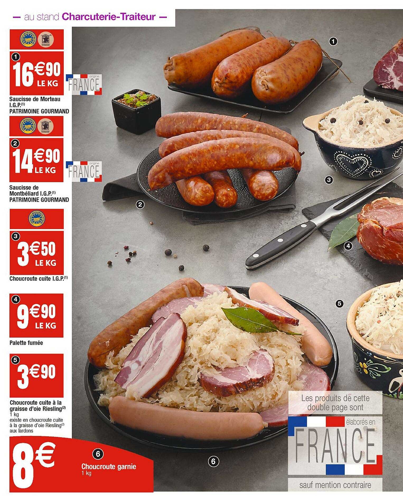 saucisse de morteaux i.g.p. patrimoine gourmand, saucisse de montbéliard i.g.p. patrimoine gourmand, choucroute cuite i.g.p., palette fumée, choucroute cuite à la graisse d'oie riesling, choucroute